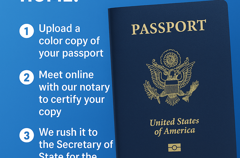 How To Get A Passport Apostille Without Leaving Your Home in Three Easy Steps!